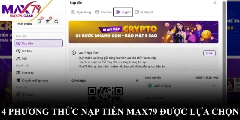4 phương thức nạp tiền MAX79 được lựa chọn